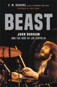 Beast : John Bonham and the Rise of Led Zeppelin