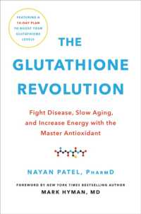 The Glutathione Revolution : Fight Disease, Slow Aging, and Increase Energy with the Master Antioxidant