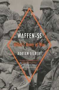 Waffen-ss : Hitler's Army at War