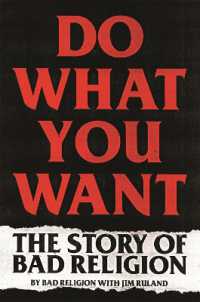 Do What You Want : The Story of Bad Religion