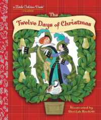 The Twelve Days of Christmas (Little Golden Book)