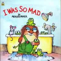 I Was So Mad (Little Critter) (Look-look)