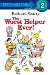 The Worst Helper Ever! (Step into Reading: Step 2)