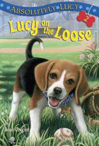 Absolutely Lucy #2: Lucy on the Loose (Lucy)