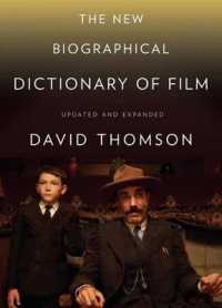 新映画界人名事典（第５版）<br>The New Biographical Dictionary of Film : Fifth Edition, Completely Updated and Expanded （5TH）
