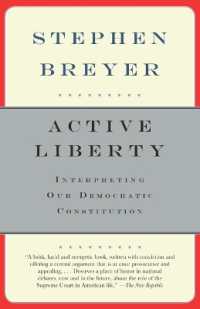 Active Liberty : Interpreting Our Democratic Constitution