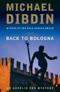 Back to Bologna (Aurelio Zen Mystery") 〈10〉