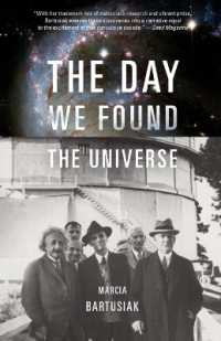 『膨張宇宙の発見 　ハッブルの影に消えた天文学者たち』（原書）<br>The Day We Found the Universe