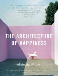 The Architecture of Happiness (Vintage International)