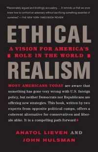 Ethical Realism : A Vision for America's Role in the New World
