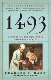 『１４９３：世界を変えた大陸間の「交換」 』（原書）<br>1493 : Uncovering the New World Columbus Created