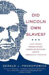 Did Lincoln Own Slaves? : And Other Frequently Asked Questions about Abraham Lincoln (Vintage Civil War Library)