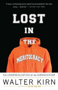 Lost in the Meritocracy: The Undereducation of an Overachiever