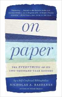On Paper : The Everything of Its Two-Thousand-Year History