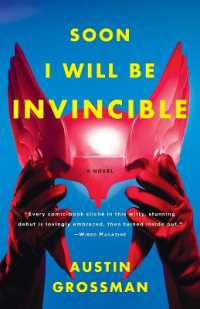 Soon I Will Be Invincible