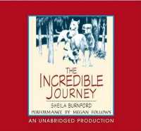 The Incredible Journey (3-Volume Set) （Unabridged）