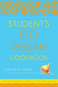 Student's Go Vegan Cookbook: Over 135 Quick, Easy, Cheap, and Tasty Vegan Recipes