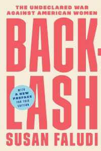 Backlash : The Undeclared War against American Women