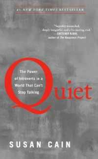 ス－ザン・ケイン『内向型人間の時代　社会を変える静かな人の力』（原書）<br>Quiet : The Power of Introverts in a World That Can't Stop Talking