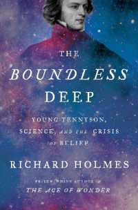 The Boundless Deep : Young Tennyson, Science, and the Crisis of Belief