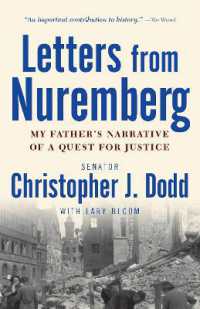 Letters from Nuremberg : My Father's Narrative of a Quest for Justice