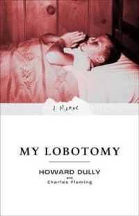 『ぼくの脳を返して』(原書)<br>My Lobotomy : A Memoir