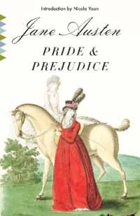 Pride and Prejudice : A Novel (Vintage Classics)