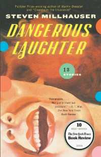 Dangerous Laughter : Thirteen Stories (Vintage Contemporaries)