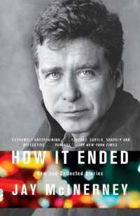 How It Ended : New and Collected Stories (Vintage Contemporaries)