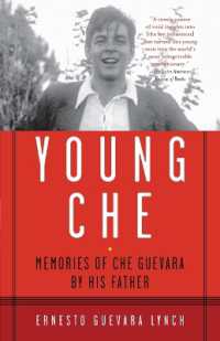 Young Che : Memories of Che Guevara by His Father