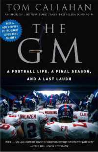 The GM : A Football life, a Final Season, and a Last Laugh