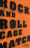 Rock and Roll Cagematch : Music's Greatest Rivalries, Decided