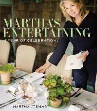 Martha's Entertaining : A Year of Celebrations