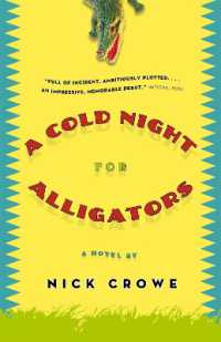 A Cold Night for Alligators
