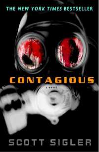 Contagious : A Novel (The Infected)