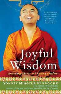 Joyful Wisdom : Embracing Change and Finding Freedom