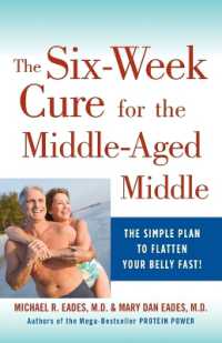 The 6-Week Cure for the Middle-Aged Middle : The Simple Plan to Flatten Your Belly Fast!