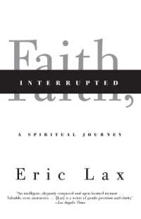 Faith, Interrupted : A Spiritual Journey