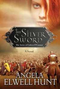 The Silver Sword (Heirs of Cahira O'connor) （Reprint）