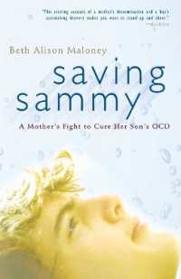 Saving Sammy: A Mother's Fight to Cure Her Son's Ocd