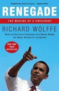 Renegade : The Making of a President （1 Reprint）