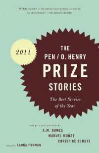 PEN/O. Henry Prize Stories 2011 : The Best Stories of the Year (The O. Henry Prize Collection)