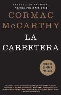 La carretera / the Road
