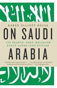 On Saudi Arabia : Its People, Past, Religion, Fault Lines--and Future