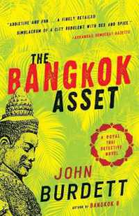 The Bangkok Asset : A Royal Thai Detective Novel (6) (Royal Thai Detective Novels)