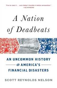 A Nation of Deadbeats : An Uncommon History of America's Financial Disasters