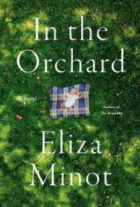 In the Orchard : A novel