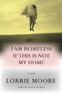 I Am Homeless If This Is Not My Home : A novel