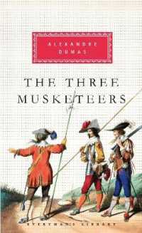 The Three Musketeers : Introduction by Allan Massie (Everyman's Library Classics Series)