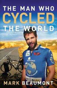 The Man Who Cycled the World
